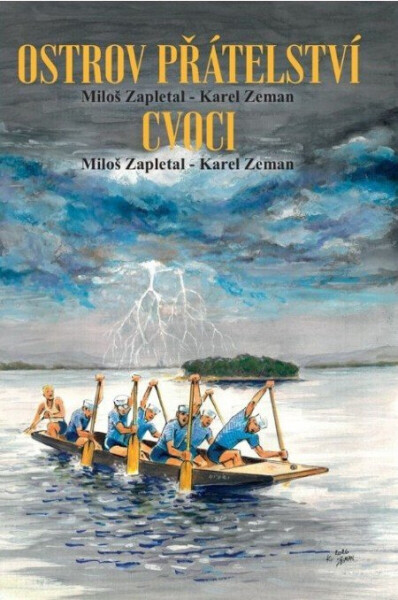 Ostrov přátelství / Cvoci - Miloš Zapletal