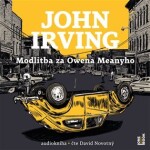 Modlitba za Owena Meanyho - 3 CDmp3 (Čte David Novotný) - John Irving