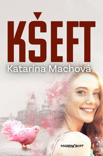 Kšeft - Katarína Machová