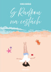 S Radkou na cestách (e-kniha) - Radka Darebná