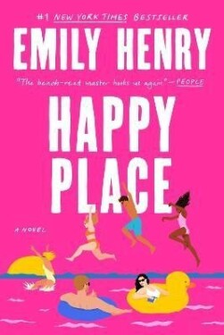 Happy Place, 1. vydání - Emily Henryová