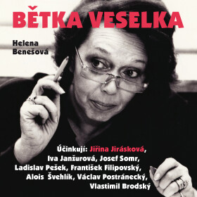 Bětka Veselka - Helena Benešová - audiokniha