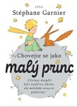 Chovejte se jako Malý princ