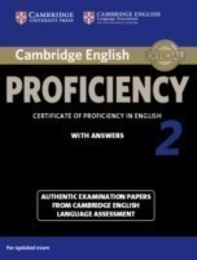 Cambridge English Proficiency 2 Student´s Book with Answers - kolektiv autorů