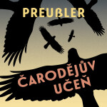 Čarodějův učeň - Otfried Preußler - audiokniha