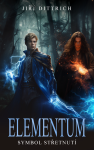 Elementum - Symbol střetnutí - Jiří Dittrich