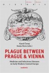 Plague between Prague and Vienna Karel Černý