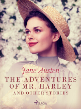 The Adventures of Mr. Harley and Other Stories - Jane Austenová - e-kniha