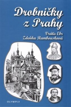 Drobničky z Prahy - Vráťa Ebr