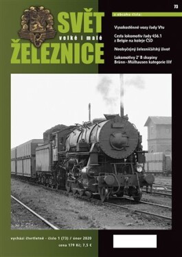 Svět železnice 73 / únor 2020