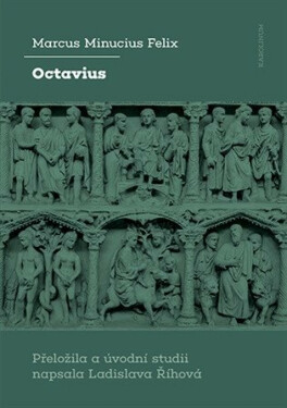 Octavius - Minucius Felix Marcus