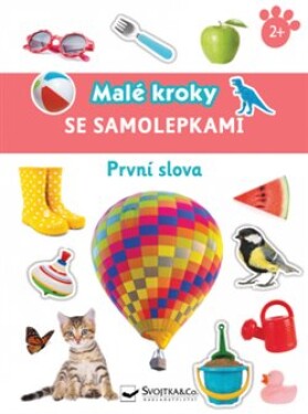 První slova Malé kroky se samolepkami