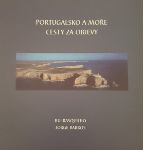 Portugalsko moře, cesty za objevy