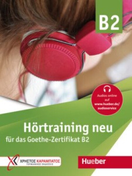 Hörtraining neu Übungsbuch B2 - Hörtraining neu für das Goethe Zertifikat B2 - Hueber