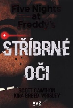 Five Nights at Freddy's Stříbrné oči