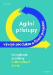 Agilní přístupy vývoje produktu řízení projektu Jan Doležal