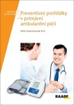 Preventivní prohlídky primární ambulantní péči