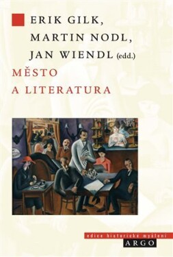 Město a literatura - Martin Nodl