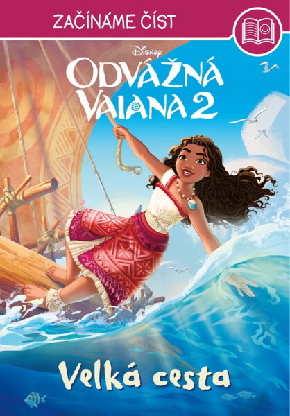 Odvážná Vaiana 2 – Začínáme číst - Kolektiv