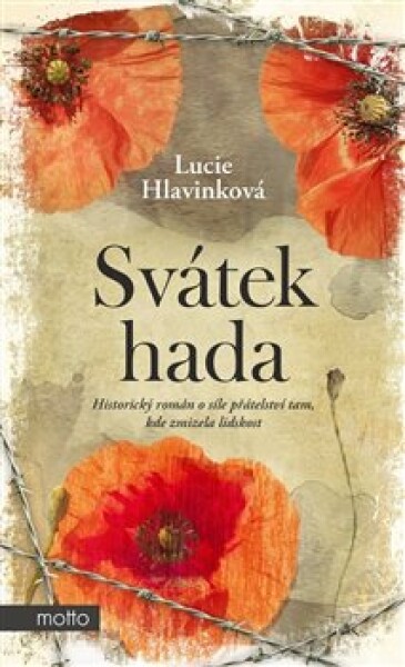 Svátek hada Lucie Hlavinková