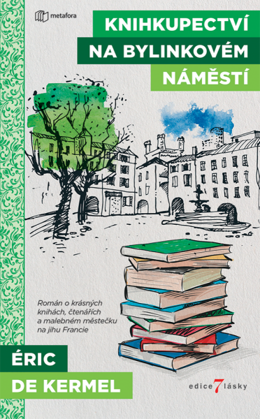Knihkupectví na Bylinkovém náměstí - Kermel de Eric
