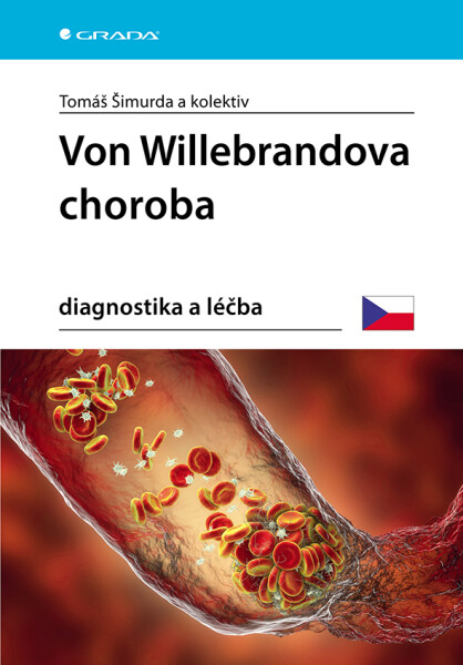 Von Willebrandova choroba - Diagnostika a léčba - Tomáš Šimurda