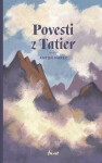 Povesti z Tatier (e-kniha) - Anton Marec