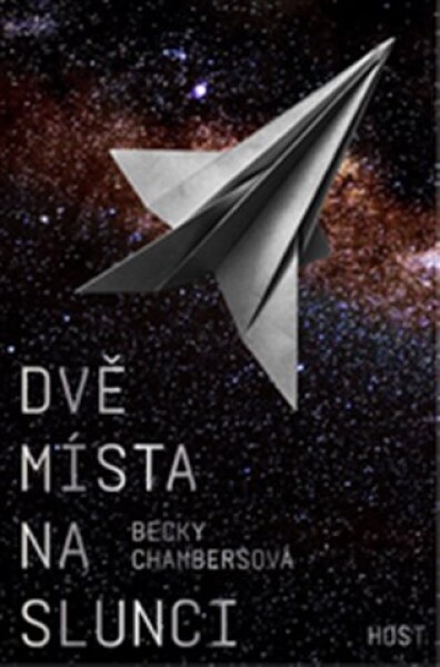 Dvě místa na slunci Becky Chambersová