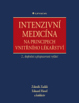 Intenzivní medicína na principech vnitřního lékařství - Zdeněk Zadák, Eduard Havel - e-kniha