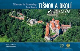 Tišnov a okolí z nebe - Juraj Jankovič