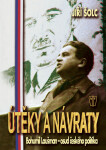 Útěky a návraty - Jiří Šolc