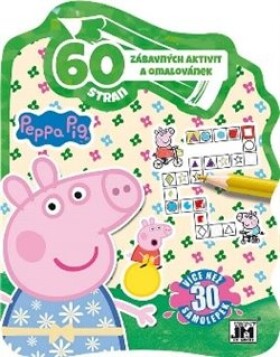 Prasátko Peppa - 60 zábavných aktivit - kolektiv