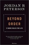 Beyond Order 12 More Rules for Life, vydání Jordan Peterson