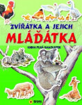 Zvířátka a mláďátka - Kniha plná samolepek