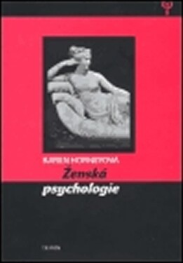 Ženská psychologie Karen Horneyová