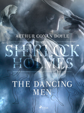 The Dancing Men - Sir Arthur Conan Doyle