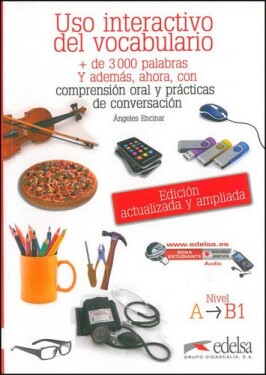 Uso interactivo del vocabulario A1-B1 - Učebnice - María Encinar Ángeles
