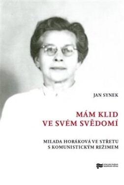 Mám klid ve svém svědomí Jan Synek