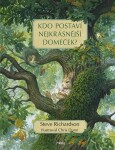 Kdo postaví nejkrásnější domeček? - Steve Richardson