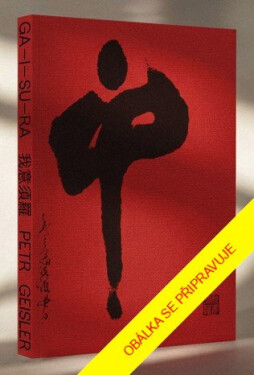 GA-I-SU-RA - Ester Geislerová