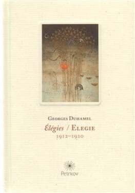 Elegie Élégies Georges Duhamel