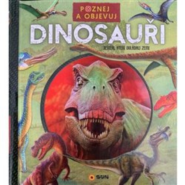 Poznej objevuj Dinosauři