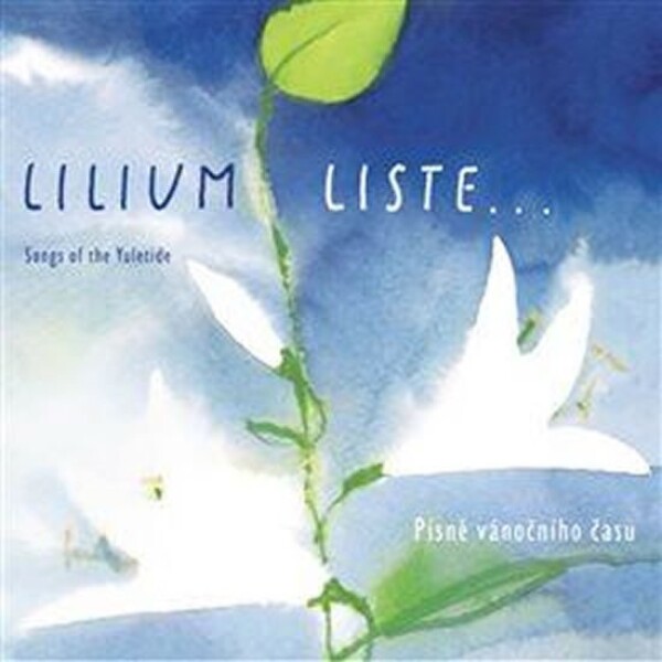 Lilium Liste Písně vánočního času CD