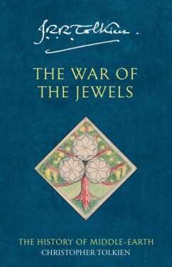 The History of Middle-Earth 11: War of the Jewels - John Ronald Reuel Tolkien