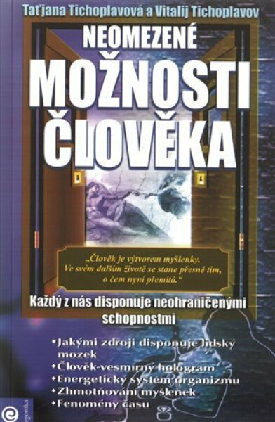 Neomezené možnosti člověka