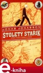 Stoletý stařík, který vylezl okna zmizel, Jonas Jonasson