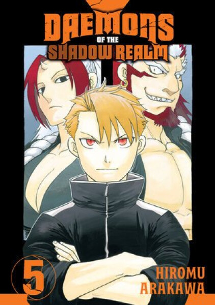 Daemons of the Shadow Realm 5 - Hiromu Arakawa