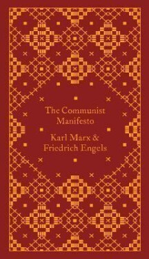 The Communist Manifesto - Friedrich Engels