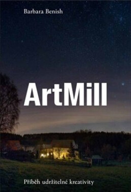 ArtMill - Barbara Benish