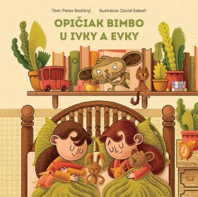 Opičiak Bimbo u Ivky a Evky - Peter Stoličný